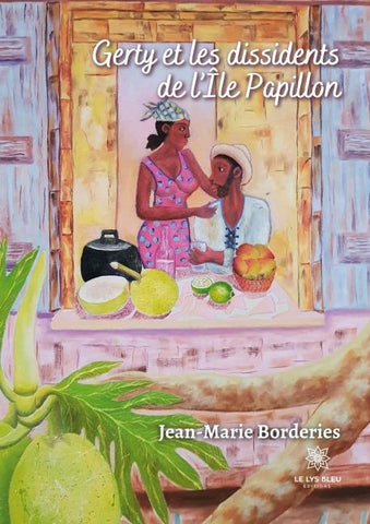 Gerty et les dissidents de l'Île Papillon