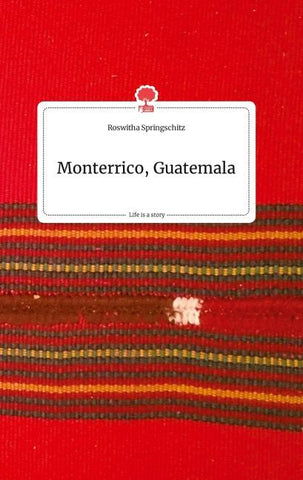 Monterrico, Guatemala. Life is a Story - story.one