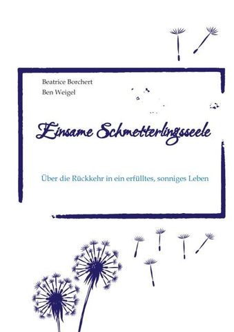 Einsame Schmetterlingsseele