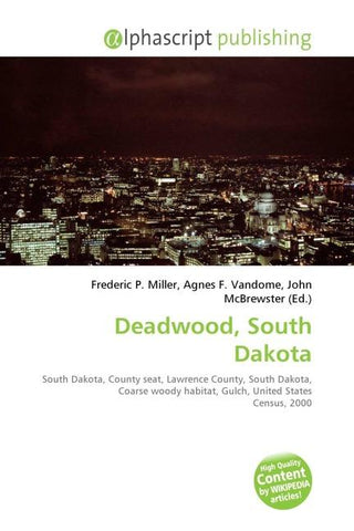 Deadwood, South Dakota
