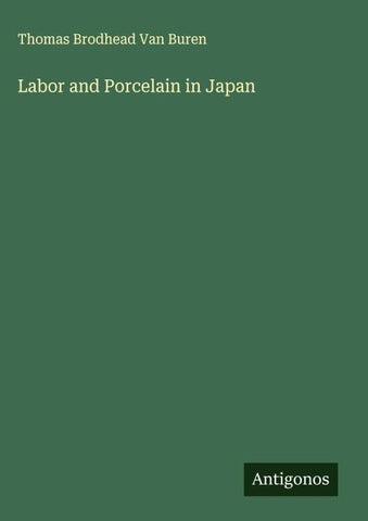 Labor and Porcelain in Japan