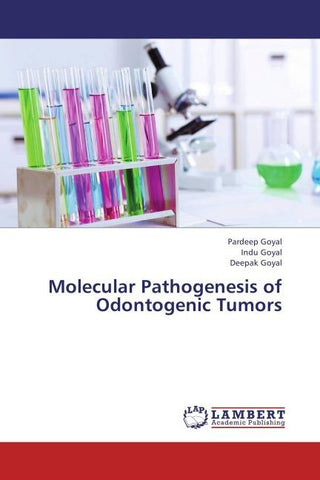 Molecular Pathogenesis of Odontogenic Tumors