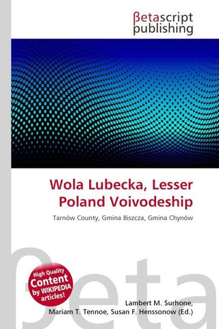 Wola Lubecka, Lesser Poland Voivodeship