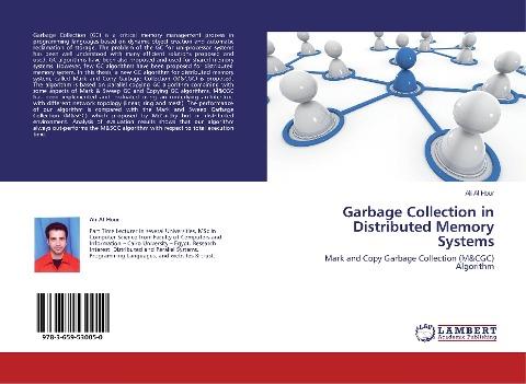Garbage Collection in Distributed Memory Systems