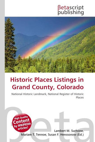 Historic Places Listings in Grand County, Colorado