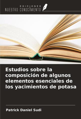 Estudios sobre la composición de algunos elementos esenciales de los yacimientos de potasa
