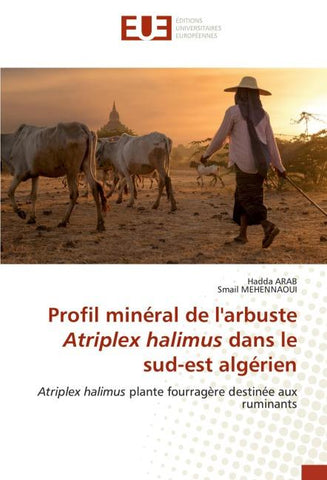 Profil minéral de l'arbuste Atriplex halimus dans le sud-est algérien