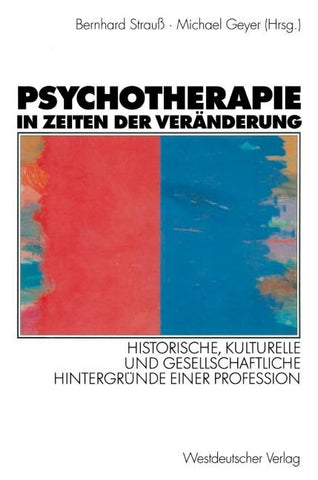 Psychotherapie in Zeiten der Veränderung