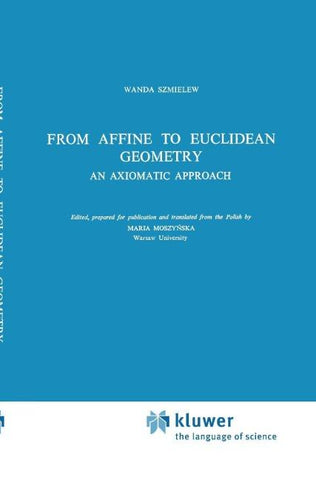 From Affine to Euclidean Geometry