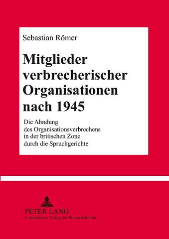 Mitglieder verbrecherischer Organisationen nach 1945