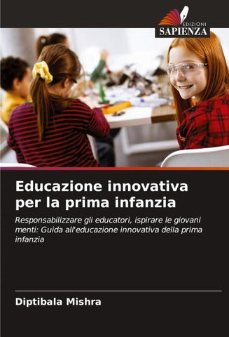 Educazione innovativa per la prima infanzia