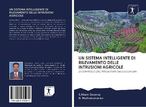 UN SISTEMA INTELLIGENTE DI RILEVAMENTO DELLE INTRUSIONI AGRICOLE