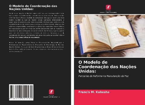 O Modelo de Coordenação das Nações Unidas: