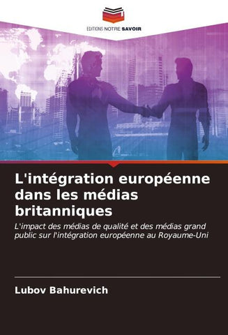 L'intégration européenne dans les médias britanniques