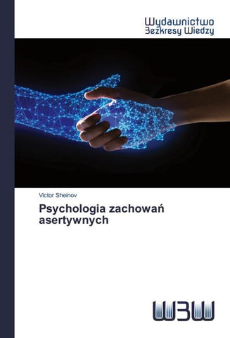 Psychologia zachowa¿ asertywnych