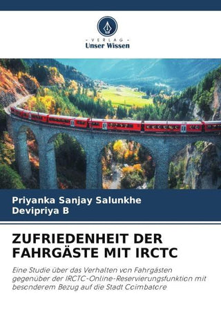 ZUFRIEDENHEIT DER FAHRGÄSTE MIT IRCTC