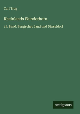Rheinlands Wunderhorn