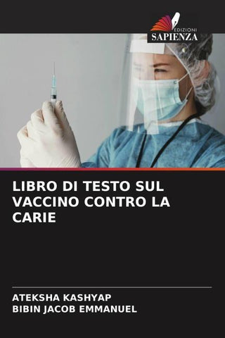 LIBRO DI TESTO SUL VACCINO CONTRO LA CARIE