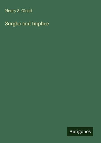 Sorgho and Imphee