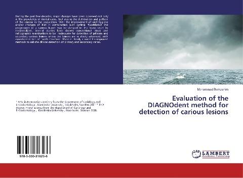 Evaluation of the DIAGNOdent method for detection of carious lesions