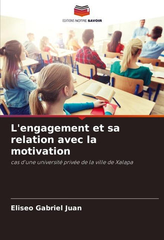 L'engagement et sa relation avec la motivation