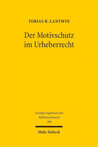 Der Motivschutz im Urheberrecht