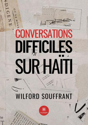 Conversations difficiles sur Haïti