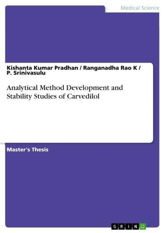 Analytical Method Development and Stability Studies of Carvedilol