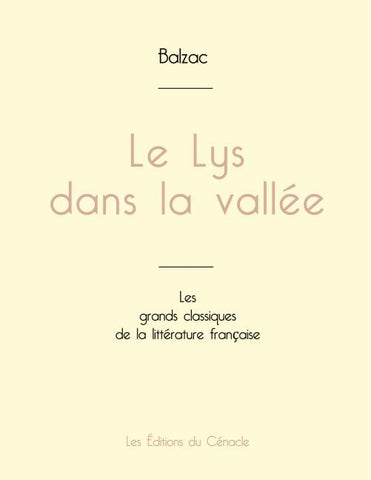 Le Lys dans la vallée de Balzac (édition grand format)
