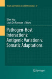 Pathogen-Host Interactions: Antigenic Variation v. Somatic Adaptations