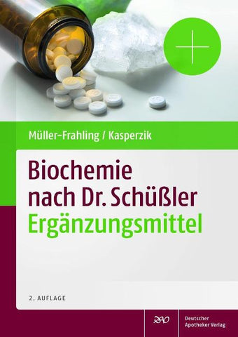 Biochemie nach Dr. Schüßler Ergänzungsmittel