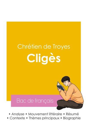 Réussir son Bac de français 2026 : Analyse du roman Cligès de Chrétien de Troyes