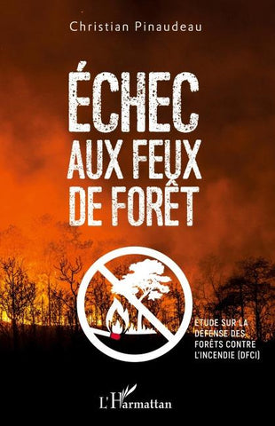 Echec aux feux de forêt