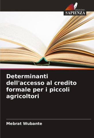 Determinanti dell'accesso al credito formale per i piccoli agricoltori