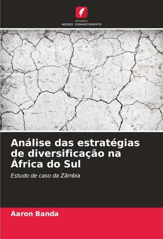 Análise das estratégias de diversificação na África do Sul