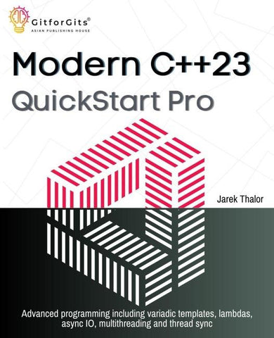Modern C++23 QuickStart Pro