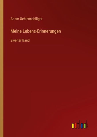 Meine Lebens-Erinnerungen