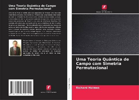Uma Teoria Quântica de Campo com Simetria Permutacional