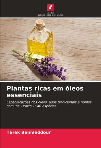 Plantas ricas em óleos essenciais