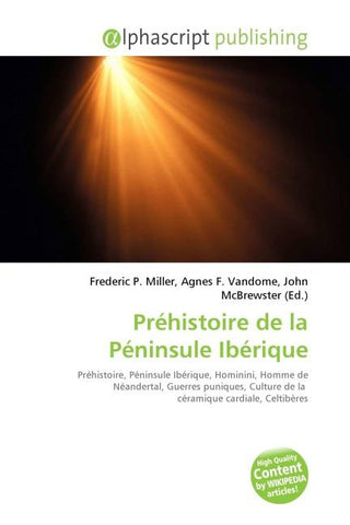 Préhistoire de la Péninsule Ibérique