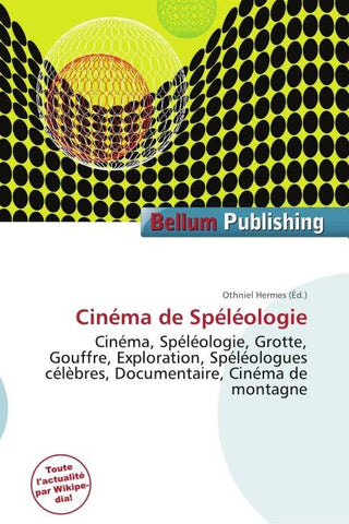 Cinéma de Spéléologie