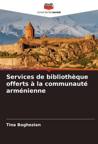 Services de bibliothèque offerts à la communauté arménienne