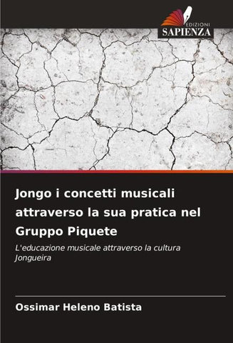 Jongo i concetti musicali attraverso la sua pratica nel Gruppo Piquete