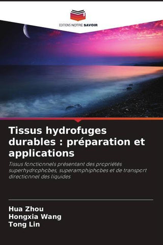Tissus hydrofuges durables : préparation et applications