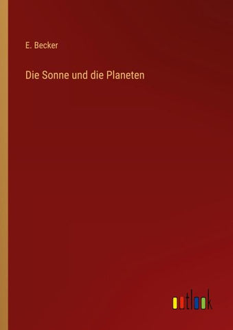 Die Sonne und die Planeten