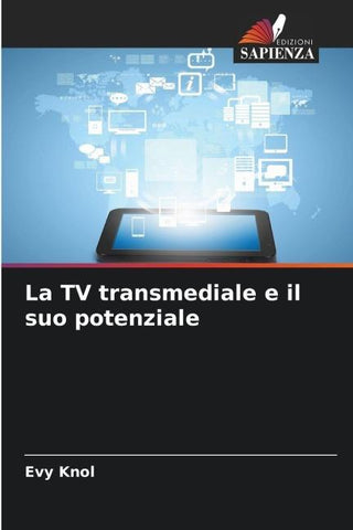 La TV transmediale e il suo potenziale