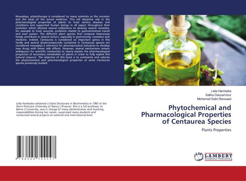 Phytochemical and Pharmacological Properties of Centaurea Species