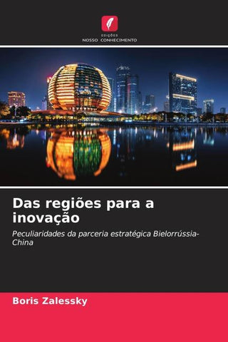 Das regiões para a inovação