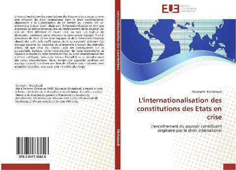 L'internationalisation des constitutions des Etats en crise