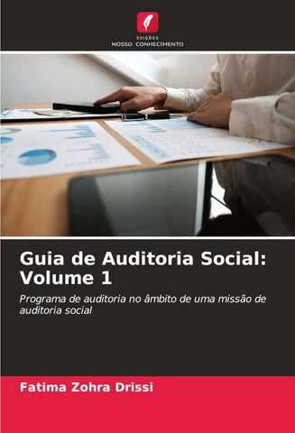 Guia de Auditoria Social: Volume 1